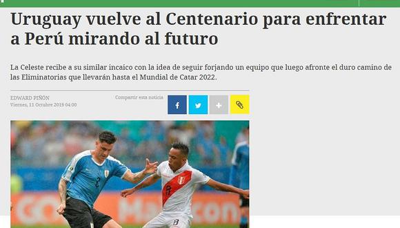 Perú vs. Uruguay | Así informa la prensa charrúa horas previas al amistoso en Montevideo | FOTOS
