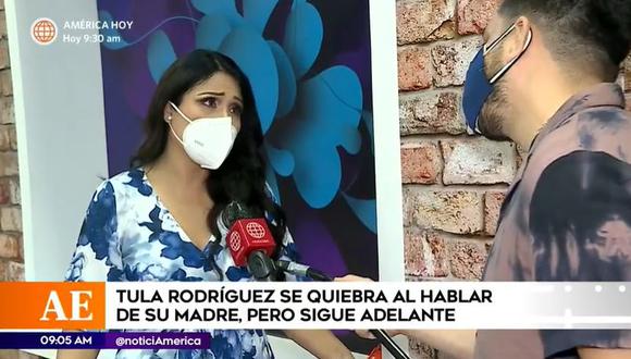 Tula Rodríguez se quebró al hablar de la reciente muerte de su madre por COVID-19. (Foto: Captura de video)