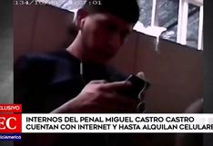 Presos del penal Miguel Castro Castro tienen acceso a internet y celulares por 10 soles la hora