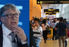 Coronavirus: Bill Gates predice cuando se volverá a viajar con normalidad