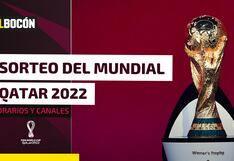 Mundial Qatar 2022: fecha, horarios y canales para ver el sorteo de la fase de grupos