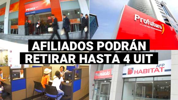 Así se pronunciaron las AFP sobre el retiro de hasta 17.200 soles