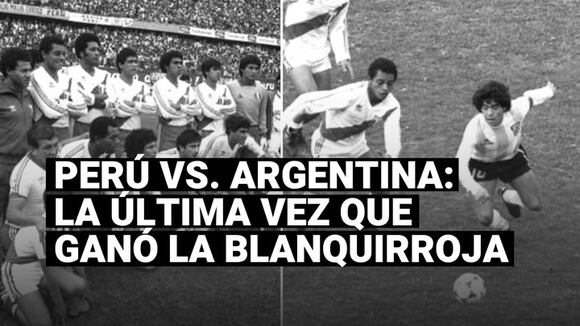 Conoce la última vez que la selección peruana derrotó a Argentina por Eliminatorias