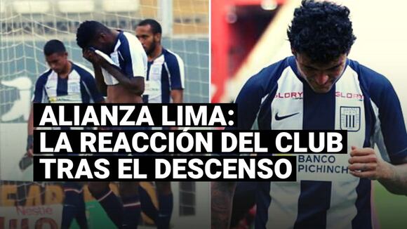 Alianza Lima: la reacción del club blanquiazul tras descender a la Liga 2